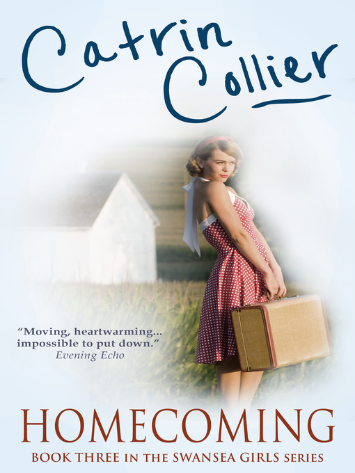 Title details for Homecoming by Catrin Collier - Available